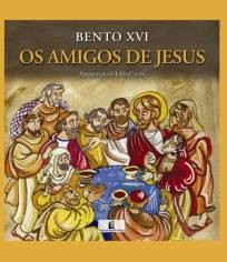 Amigos de Jesus, os