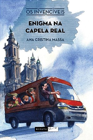 Enigma na Capela Real - os Invenciveis
