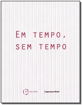 Em Tempo, sem Tempo
