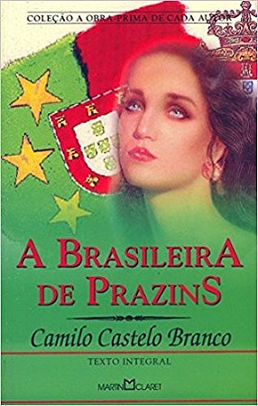 Brasileira de Prazins, A