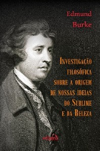 Investigacao Filosofica sobre a Origem de Nossas Ideias do Sublime e da Bel
