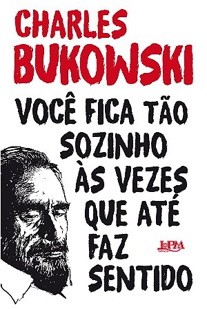 Voce Fica Tao Sozinho as Vezes Que Ate Faz Sentido