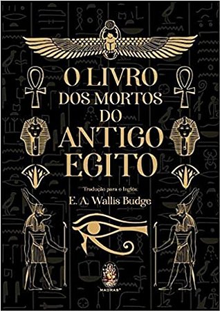 Livro dos Mortos do Antigo Egito, O
