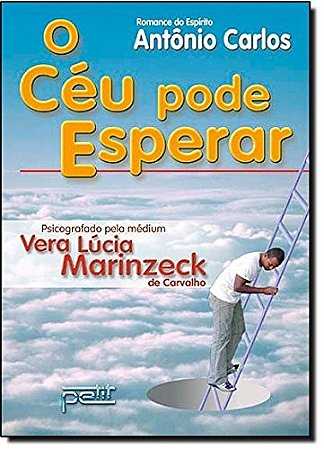 Ceu Pode Esperar, O
