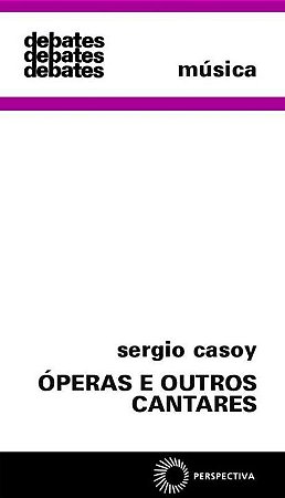 Operas e Outros Cantares