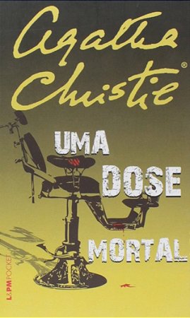Dose Mortal, Uma