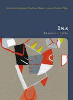 Deus - Vol. 8 - Col.filosofias: o Prazer de Pensar