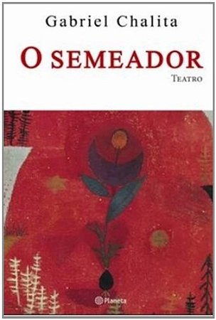 Semeador, O