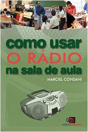 Como Usar o Radio na Sala de Aula