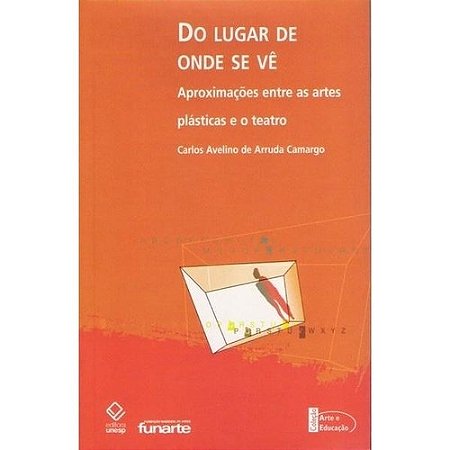 Do Lugar de Onde se Ve