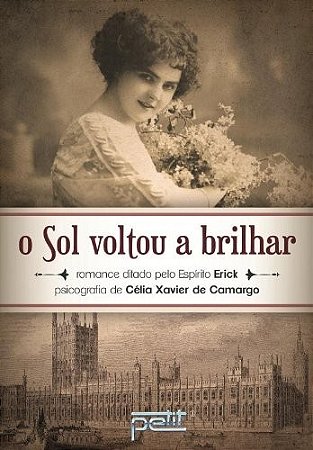 Sol  Voltou a Brilhar, O