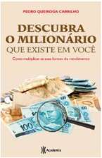 Descubra o Milionario Que Existe em Voce