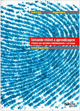 Tornando Visivel a Aprendizagem - Criancas Que Aprendem Individualmente e E