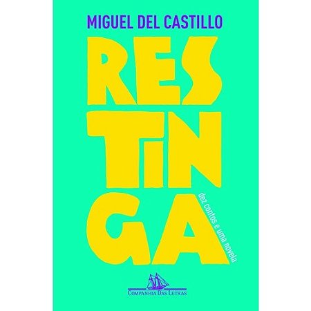 Restinga - Dez Contos e Uma Novela