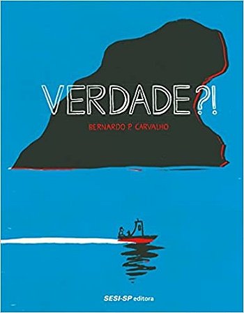 Verdade?! - Col.quem Le Sabe por Que