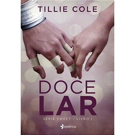 Doce Lar - Serie Sweet - Livro 1