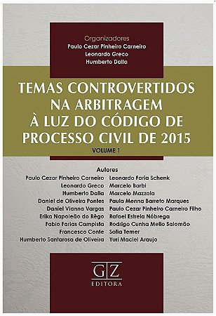 Temas Controvertidos na Arbitragem a Luz do Codigo de Processo Civil de 201