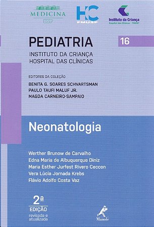 Neonatologia: Instituto da Crianca Hospital das Clinicas