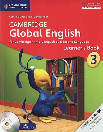Cambridge Global English For Cambridge Primary English as a Second Language