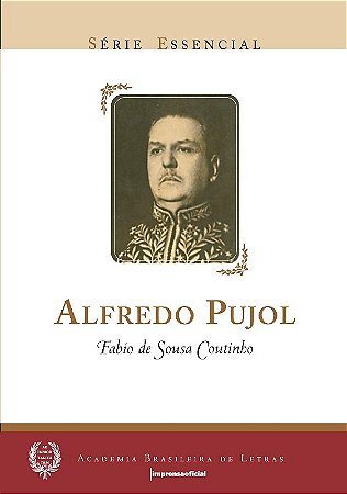 Alfredo Pujol - Serie Essencial