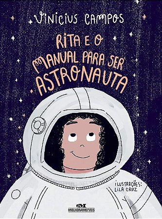 Rita e o Manual para Ser Astronauta