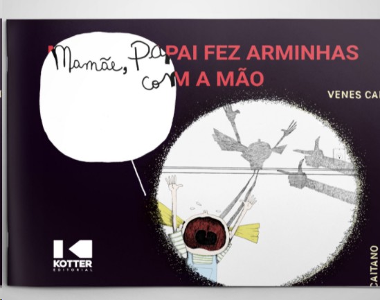 Mamãe, Papai Fez Arminhas com a Mão