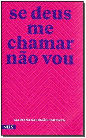 Se Deus me Chamar Nao Vou