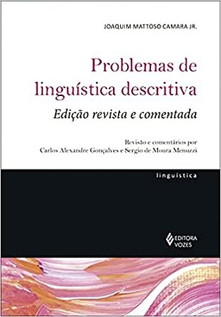 Problemas de Linguística Descritiva - Ed. Revista e Comentada