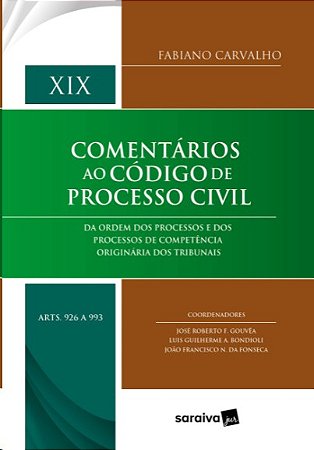 Comentarios ao Cpc - Vol. Xix Arts. 926 a 993