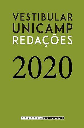 Redacoes do Vestibular Unicamp 2020