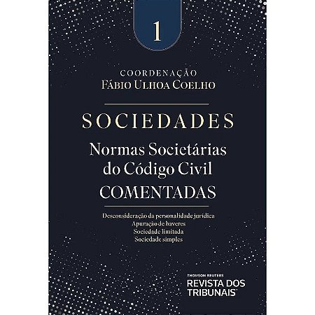 Normas Societarias do Codigo Civil Comentadas 01