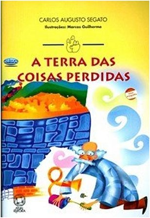 Terra das Coisas Perdidas, A