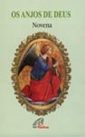 Anjos de Deus, os - Novena