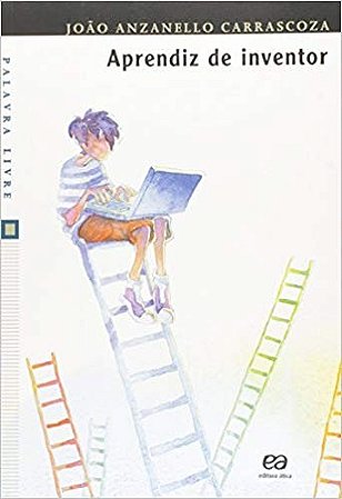 Aprendiz de Inventor - Palavra Livre