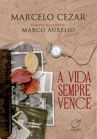 Vida Sempre Vence, A