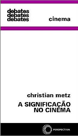 Significacao no Cinema, a - Col. Debates 57