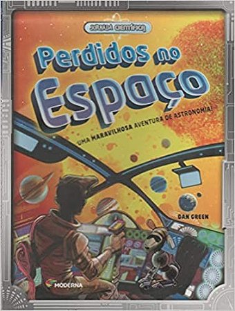 Perdidos no Espaco - Uma Maravilhosa Aventura de Astronomia!