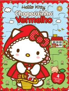 Hello Kitty: Chapeuzinho Vermelho - Livro Quebra-cabeca