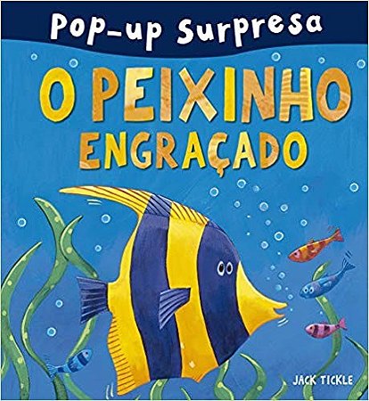 Peixinho Engracado, O