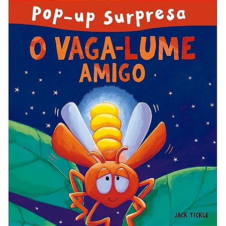 Vaga-lume Amigo, O
