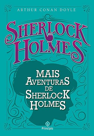 Mais Aventuras de Sherlock Holmes