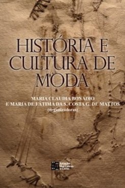 Historia e Cultura de Moda