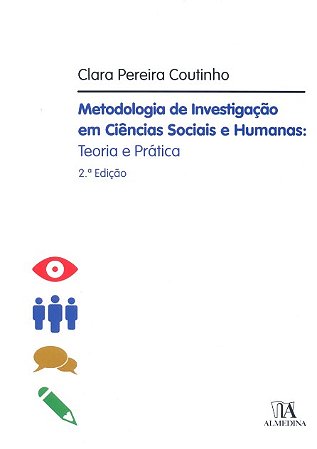Metodologia de Investigacao em Ciencias Sociais e Humanas: Teoria e Pratica