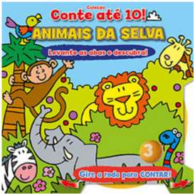Animais da Selva - Levante as Abas e Descubra - Col. Conte Ate 10!
