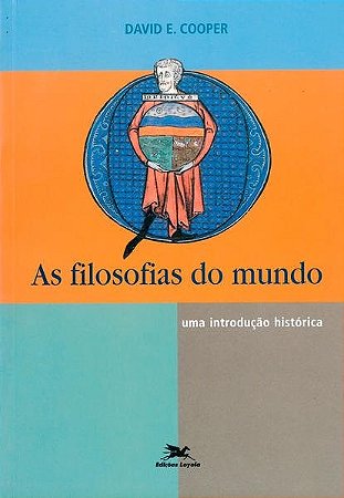 Filosofias do Mundo, as