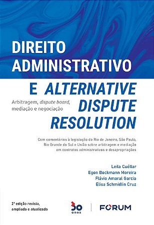 Direito Administrativo e Alternative Dispute Resolution