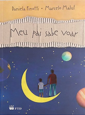 Meu Pai Sabe Voar - Col. Serie: Isto e Aquilo