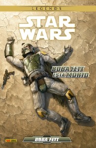 Star Wars Legends - Boba Fett Esta Morto