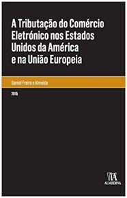 Tributacao do Comercio Eletronico Nos Estados Unidos da America e na Uniao