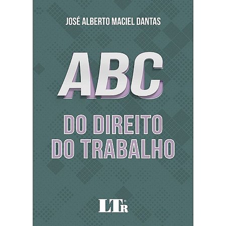 Abc do Direito do Trabalho - 01ed/21